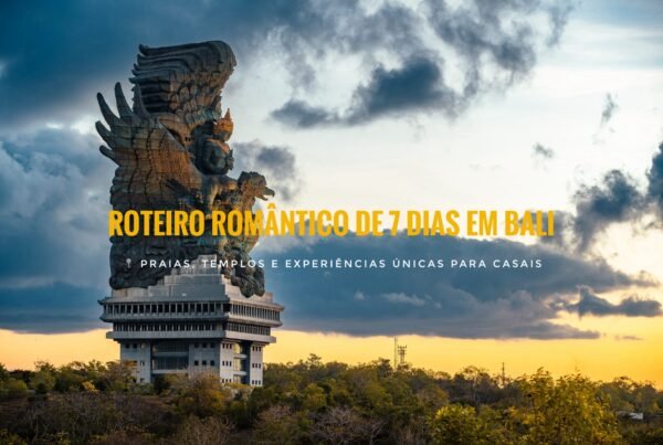 Roteiro romântico Bali 7 dias